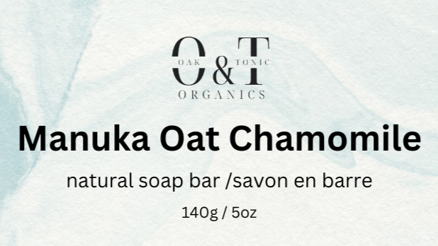 Oak & Tonic Organics | Manuka Oat Chamomile